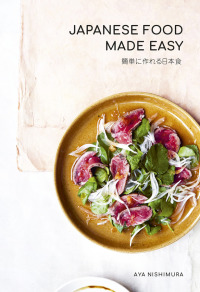 Cover image: Japanese Food Made Easy 9781760525620