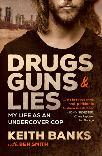 Omslagafbeelding: Drugs, Guns & Lies 9781760877958