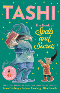 Cover image: The Book of Spells and Secrets: Tashi Collection 4 9781760525149