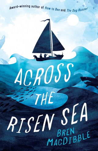 Cover image: Across the Risen Sea 1st edition 9781760526054