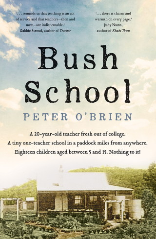 Cover image: Bush School 9781760876807