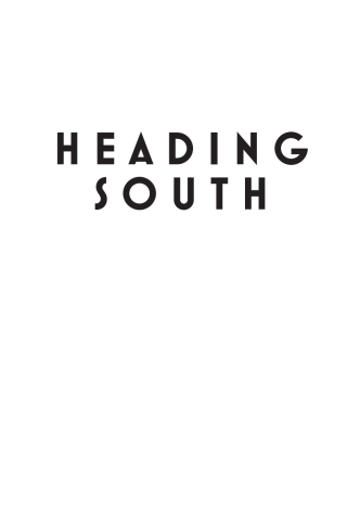 Cover image: Heading South 9781760990015