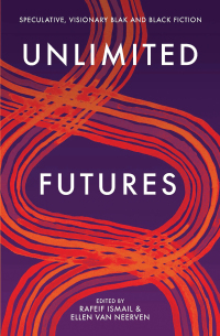 Cover image: Unlimited Futures 9781760990701