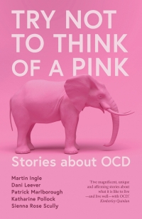 Titelbild: Try Not to Think of a Pink Elephant 9781760991999