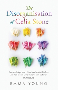 Cover image: The Disorganisation of Celia Stone 9781760992057