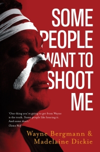 Cover image: Some People Want to Shoot Me 9781760992385