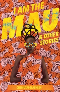 Cover image: I Am the Mau and other stories 9781760992583