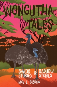 Cover image: Wongutha Tales 9781760993580