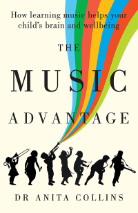 Cover image: The Music Advantage 9781760875886