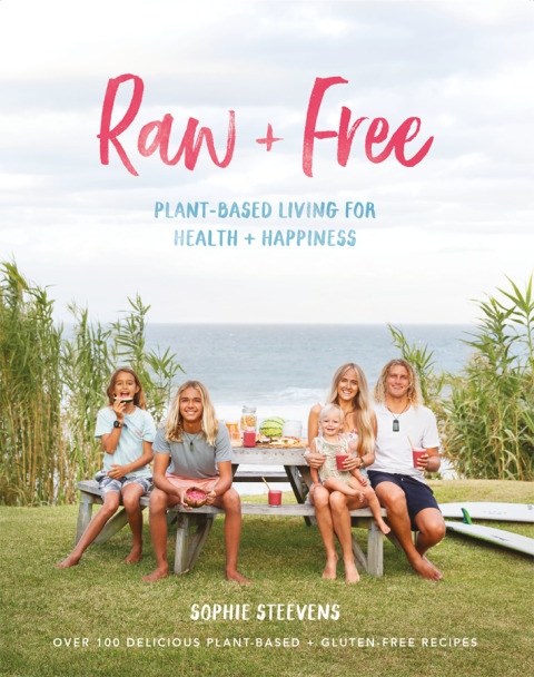 Raw & Free: Plant-based Living for Health & Happiness - FULL INSTANT DOWNLOAD | PDF DOCX EPUB
