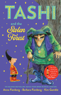 Cover image: Tashi and the Stolen Forest 9781760878566