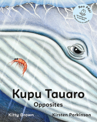 Titelbild: Kupu Tauaro - Opposites 9780995117921