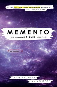 Cover image: Memento: An Illuminae Files Novella (The Illuminae Files_04) 1st edition 9781761061196