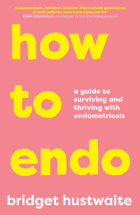Omslagafbeelding: How to Endo 9781760879082