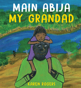 Cover image: Main Abija My Grandad 9781760526030
