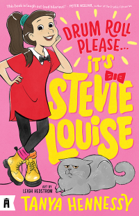 Cover image: Drum Roll Please, It's Stevie Louise 9781760526412