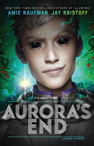 Cover image: Aurora's End: The Aurora Cycle 3 9781760295752