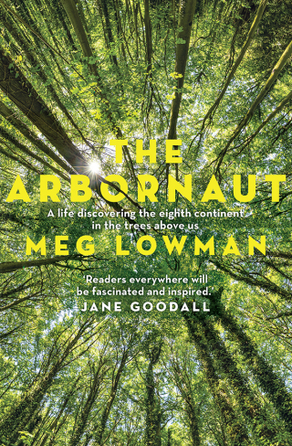 Cover image: The Arbornaut 9781760876791