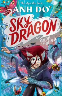 Cover image: Ride the Wind: Skydragon 3 9781760879013