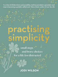 Cover image: Practising Simplicity 9781922351708