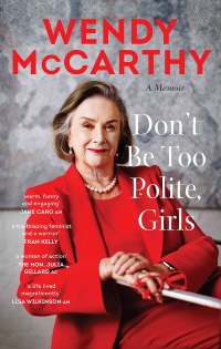 Imagen de portada: Don't Be Too Polite, Girls 9781760878306