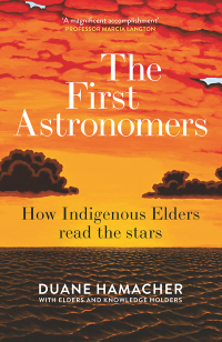 Imagen de portada: The First Astronomers 9781760877200