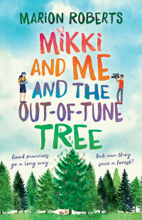 表紙画像: Mikki and Me and the Out-of-Tune Tree 9781760526795