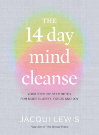 Imagen de portada: The 14 Day Mind Cleanse 9781922616104
