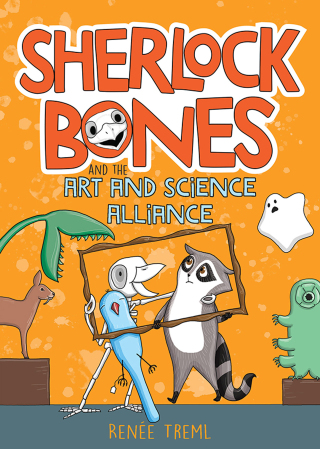 Cover image: Sherlock Bones and the Art and Science Alliance 9781761065729
