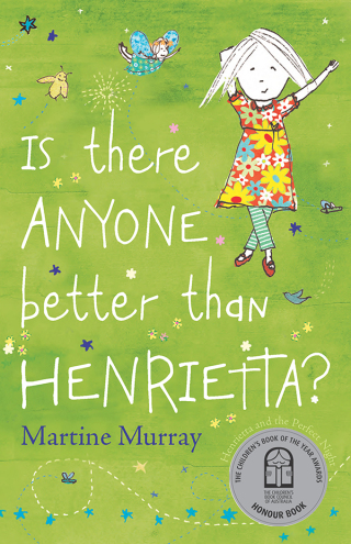 Cover image: Is There Anyone Better than Henrietta? 9781761067181