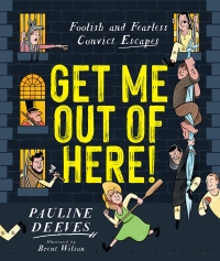 Cover image: Get Me Out of Here! 9781760526993