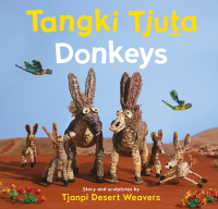 Omslagafbeelding: Tangki Tjuta – Donkeys 9781761180149