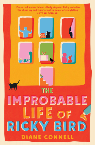 Cover image: The Improbable Life of Ricky Bird 9781761101366