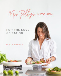 Omslagafbeelding: Miss Polly's Kitchen 9781988547978