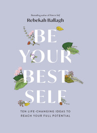 Omslagafbeelding: Be Your Best Self 9781991006011