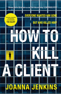 Cover image: How to Kill a Client 9781761066832