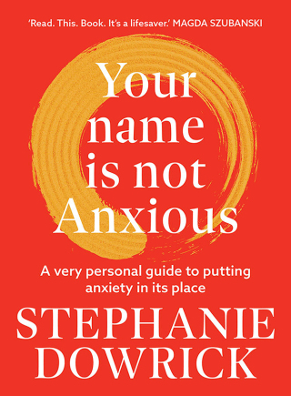 Cover image: Your Name is Not Anxious 9781761470066