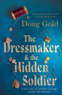 表紙画像: The Dressmaker and the Hidden Soldier 9781991006226