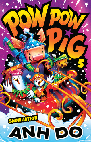 Cover image: Snow Action: Pow Pow Pig 5 9781761068928