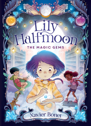 表紙画像: The Magic Gems: Lily Halfmoon 1 9781761180354