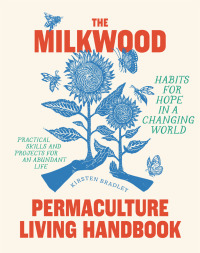 Omslagafbeelding: The Milkwood Permaculture Living Handbook 9781922351920