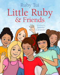 Cover image: Little Ruby and Friends 9781991006158