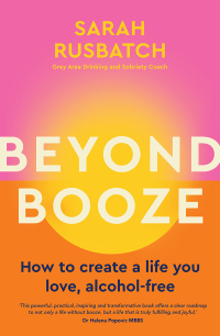 Imagen de portada: Beyond Booze 9781761500084