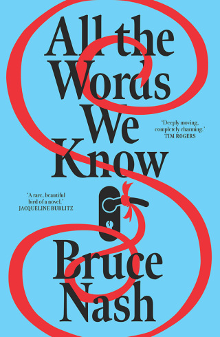 Cover image: All the Words We Know 9781761470363