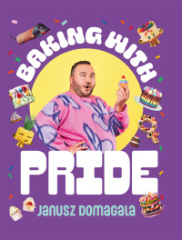 Cover image: Baking with Pride 9781922616951