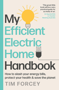 Imagen de portada: My Efficient Electric Home Handbook 9781761500336