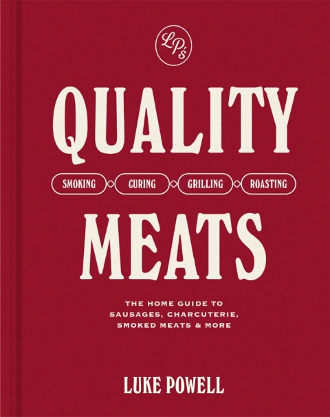 Quality Meats: The home guide to sausages, charcuterie, smoked meats & more - FULL INSTANT DOWNLOAD | PDF DOCX EPUB
