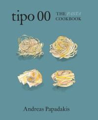 Cover image: Tipo 00 The Pasta Cookbook 9781922616500