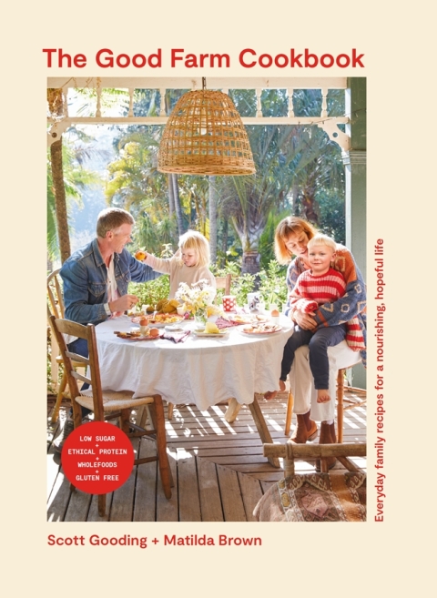 The Good Farm Cookbook: Everyday family recipes for a nourishing, hopeful life - FULL INSTANT DOWNLOAD | PDF DOCX EPUB