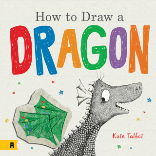 Cover image: How To Draw a Dragon 9781761180606